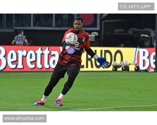 米兰有望与门将迈尼昂续约至2031年年薪提升至570万欧元